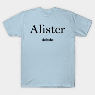 Alister Name meaning T-Shirt